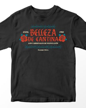 Playera Belleza de Cantina